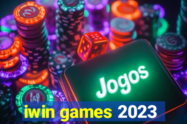 iwin games 2023